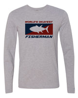 Worlds Okayest Fisherman Long Sleeve