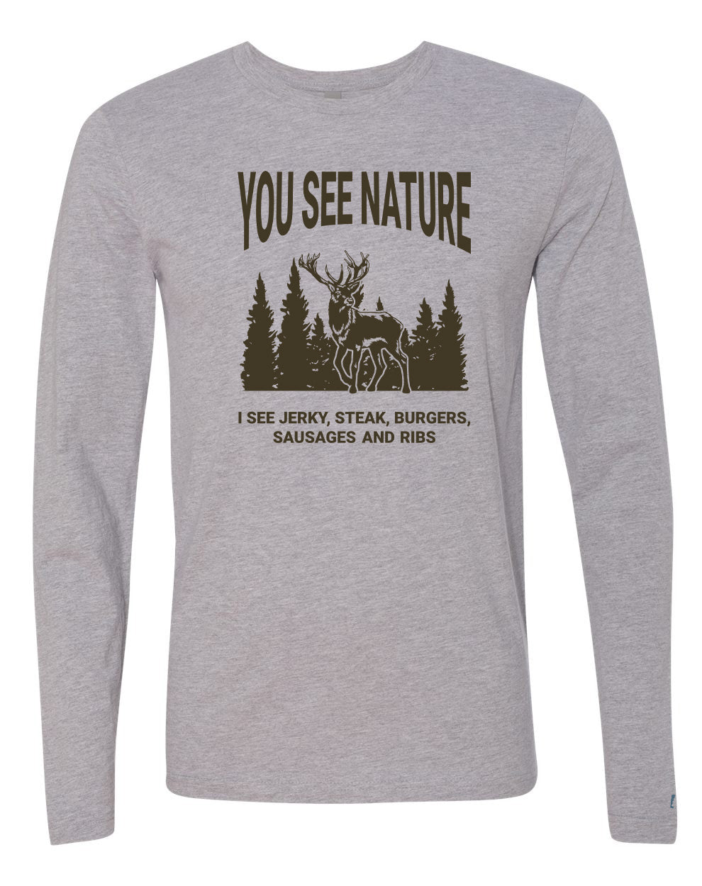 You See Nature Long Sleeve