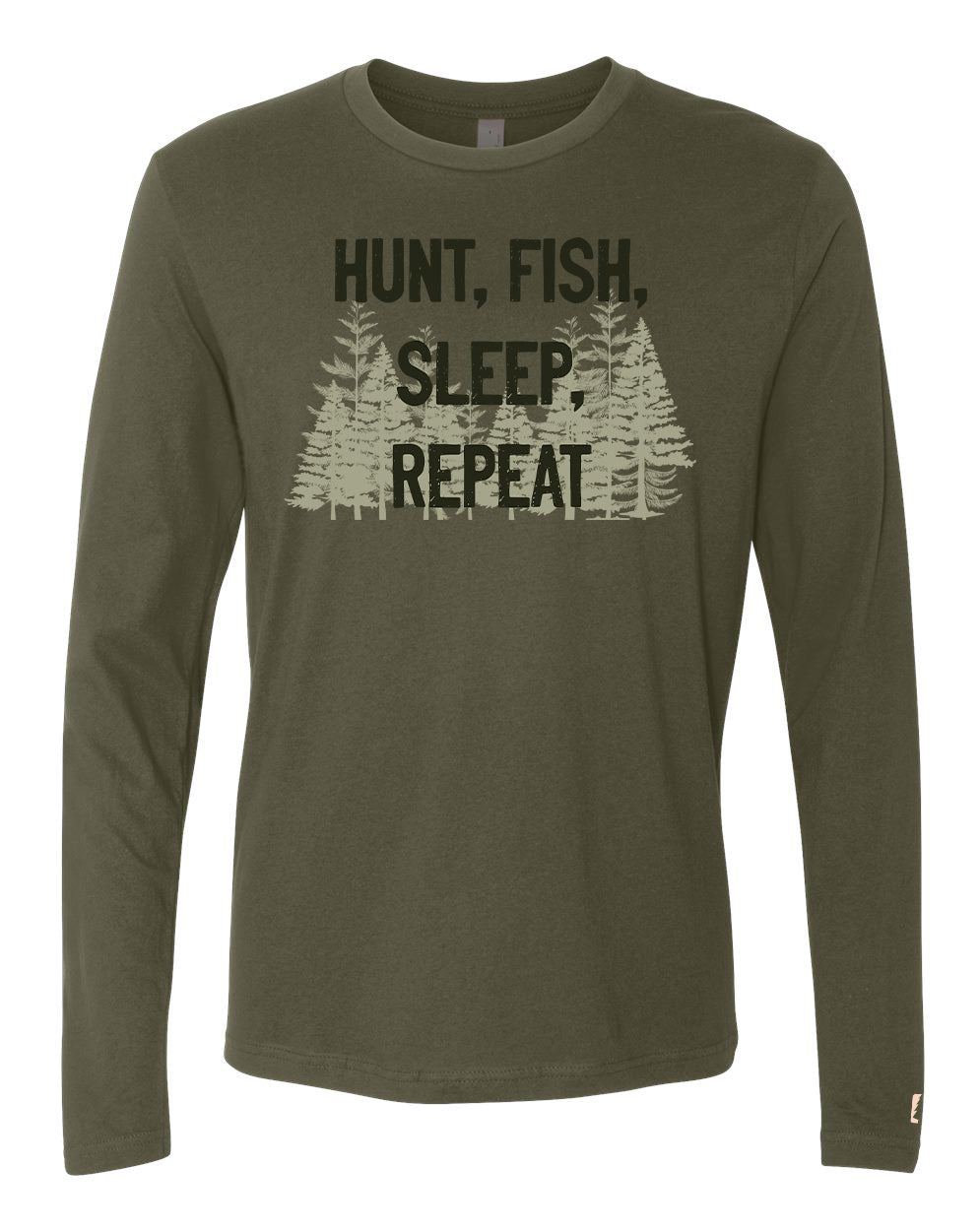 Hunt Fish Sleep Repeat Long Sleeve