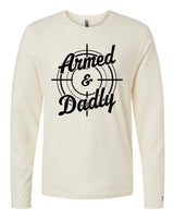 Armed And Dadly Long Sleeve