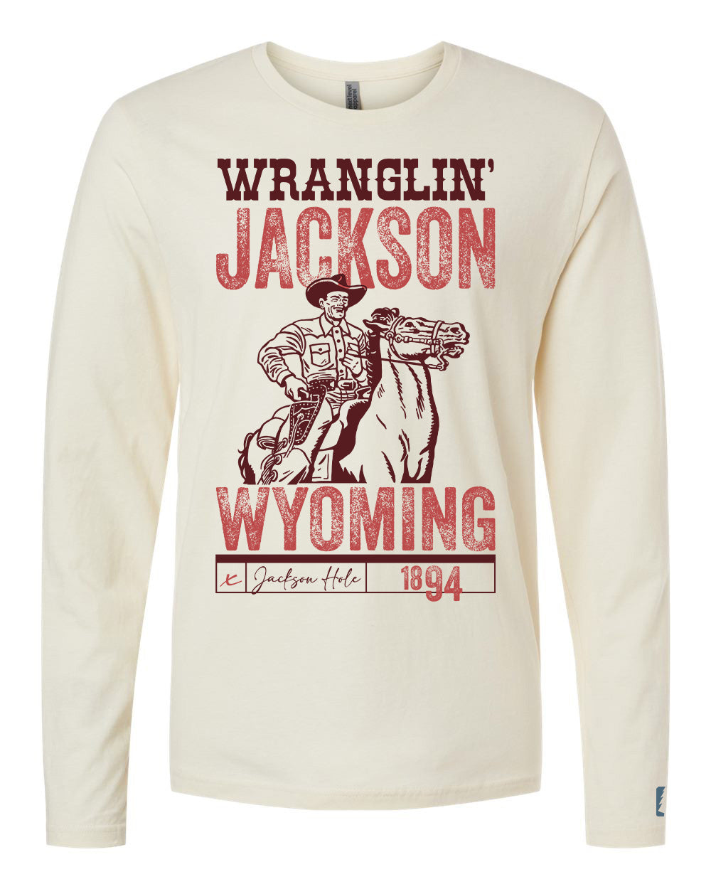 Jackson Wyoming Wranglin Long Sleeve