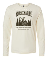 You See Nature Long Sleeve