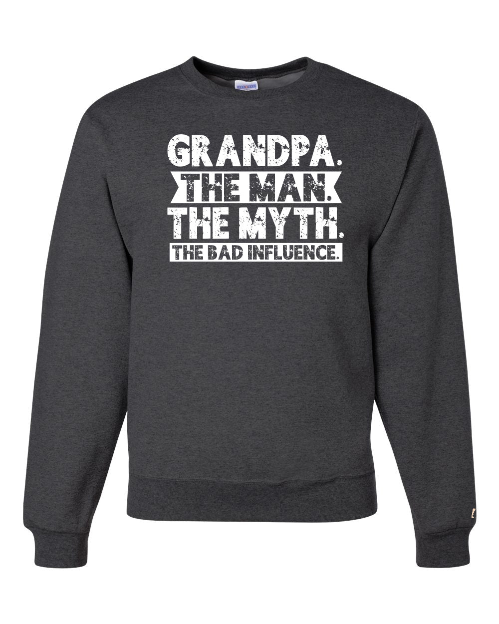 Grandpa Bad Influence Sweatshirt