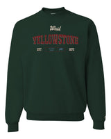 West Yellowstone Est Sweatshirt