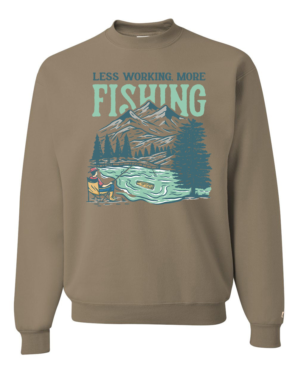 Less Working More Fishing Sweatshirt