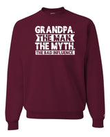 Grandpa Bad Influence Sweatshirt