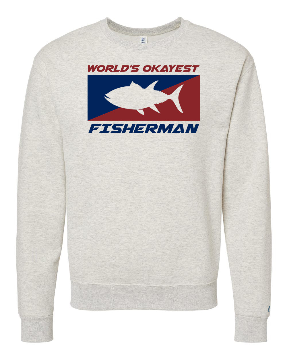 World's Okayest Fisherman Sweatshirt
