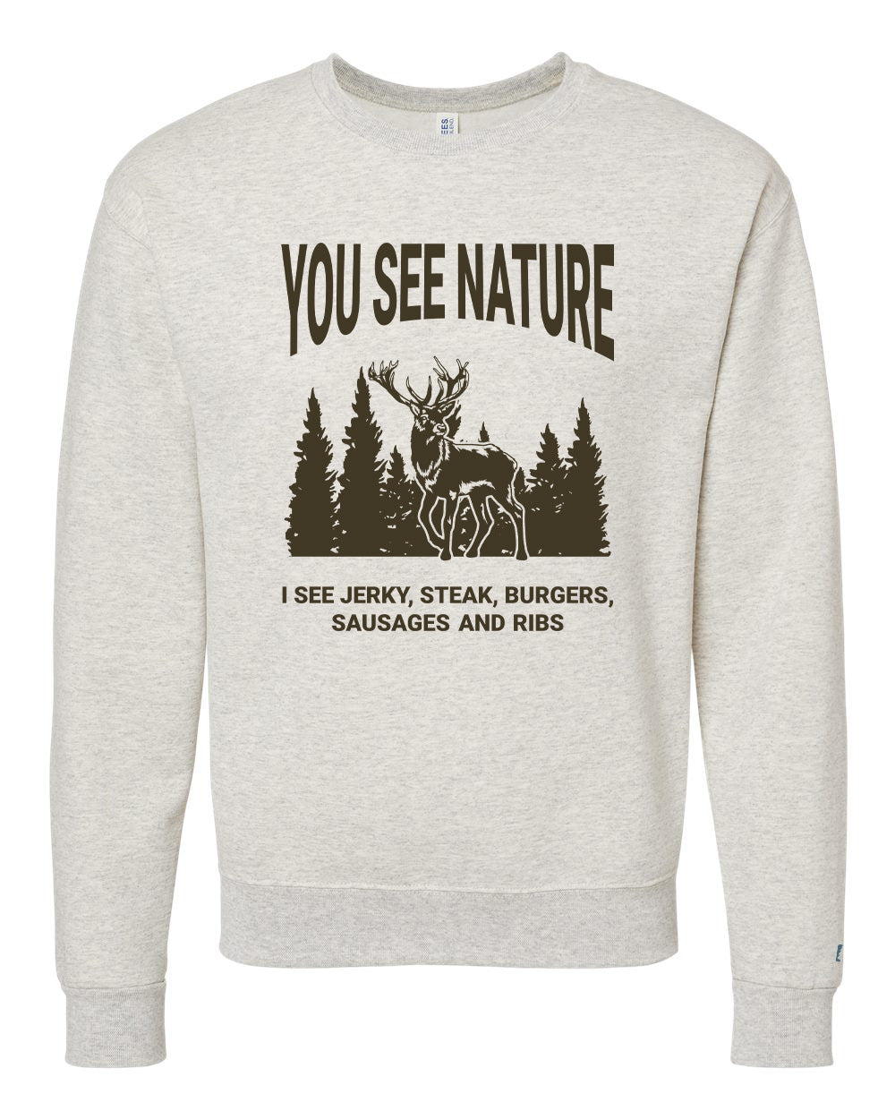 You See Nature Sweatshirt