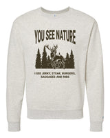 You See Nature Sweatshirt
