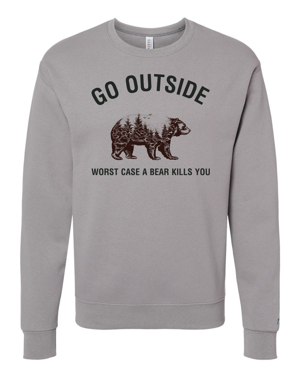 Worst Case A Bear Kills You Sweatshirt