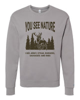 You See Nature Sweatshirt
