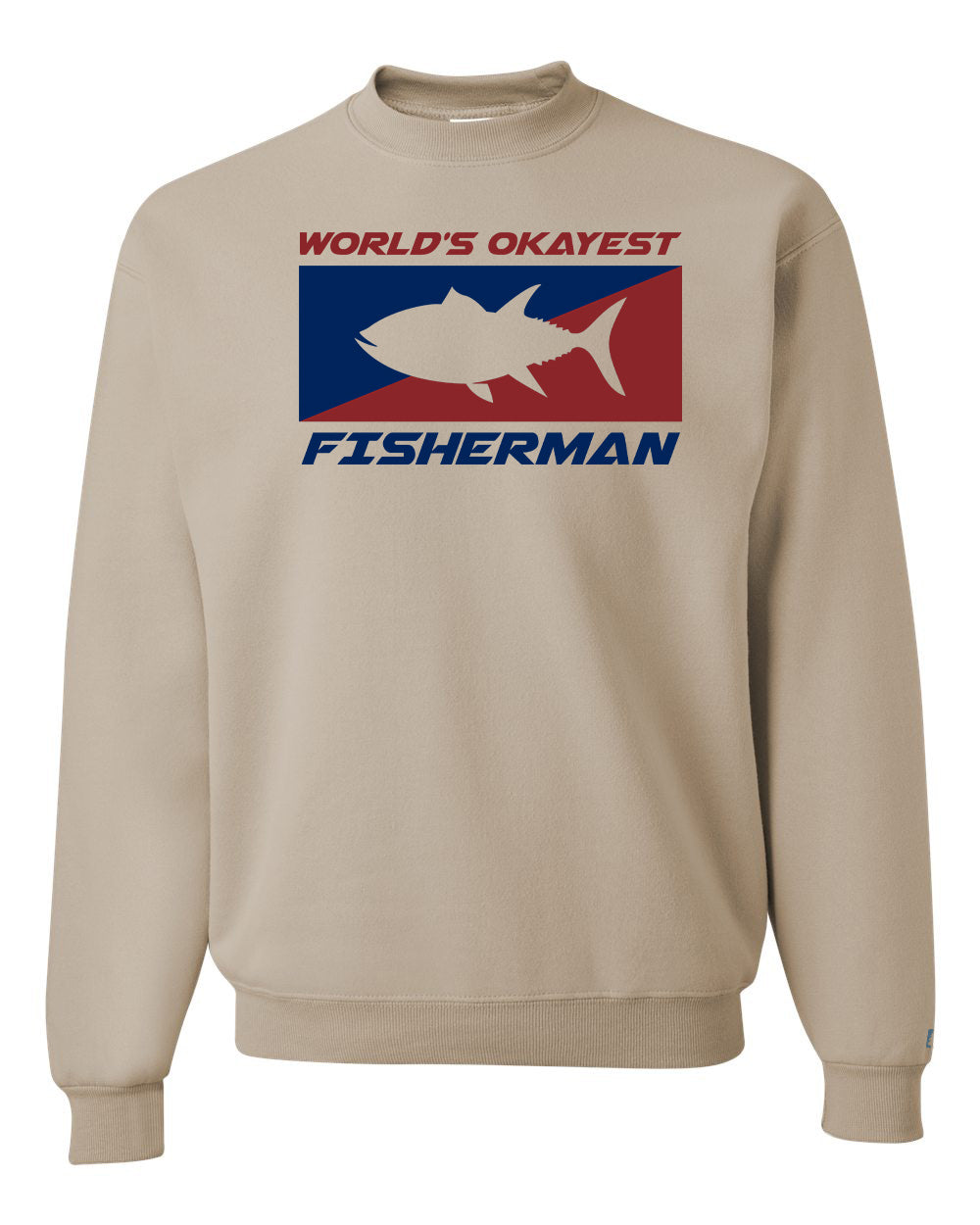 World's Okayest Fisherman Sweatshirt