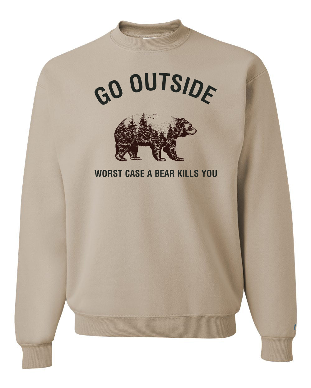 Worst Case A Bear Kills You Sweatshirt
