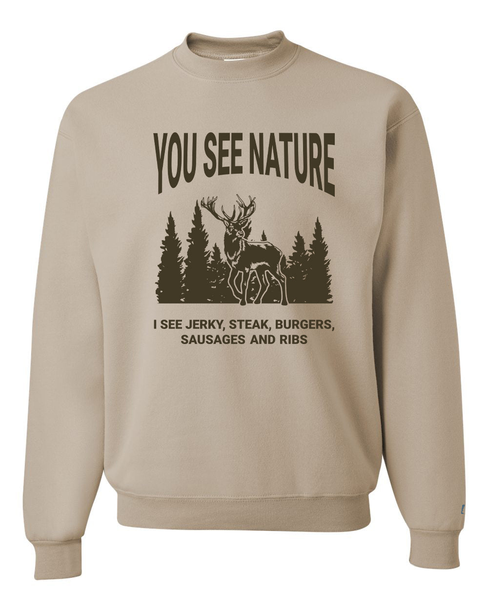 You See Nature Sweatshirt