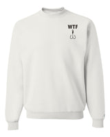 WTF Sweatshirt