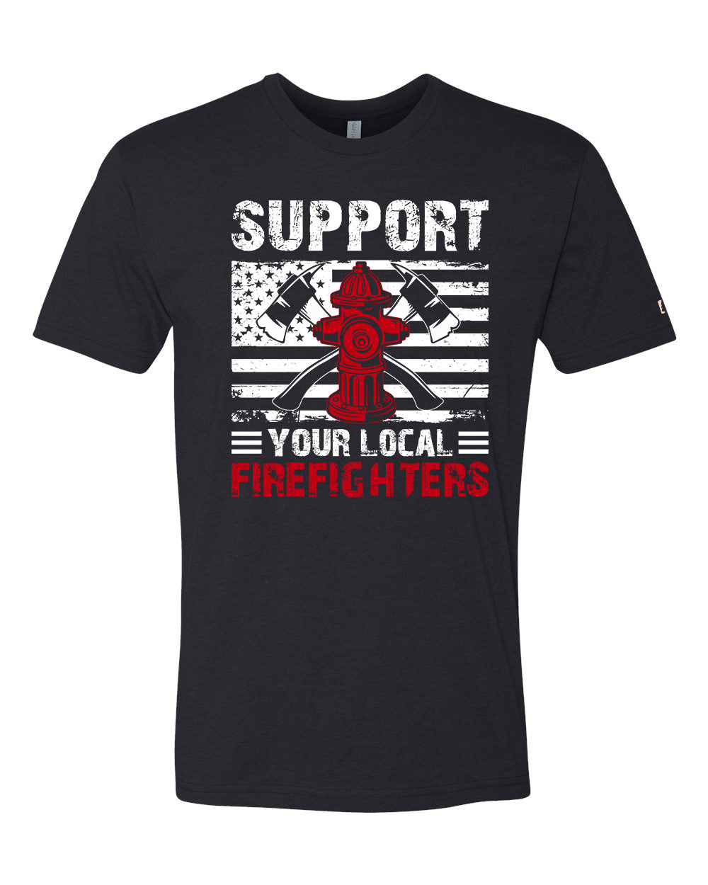 Support Your Local Firefighters Tee