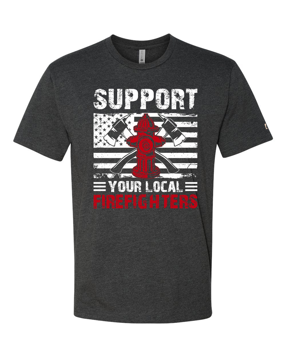 Support Your Local Firefighters Tee