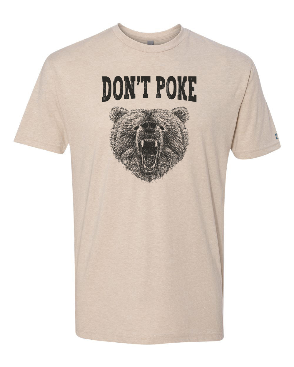Don't Poke Bear Tee