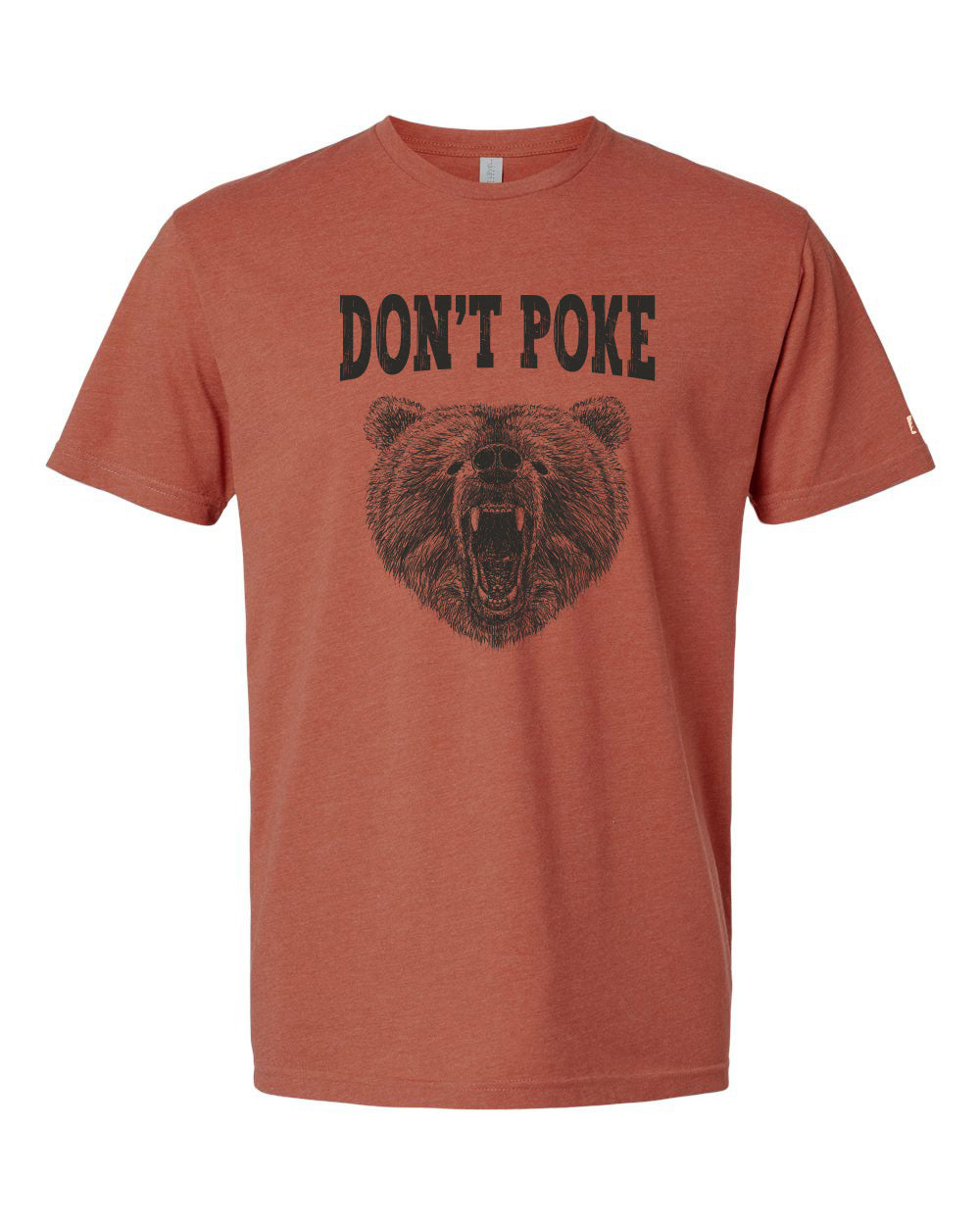 Don't Poke Bear Tee