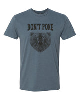 Don't Poke Bear Tee