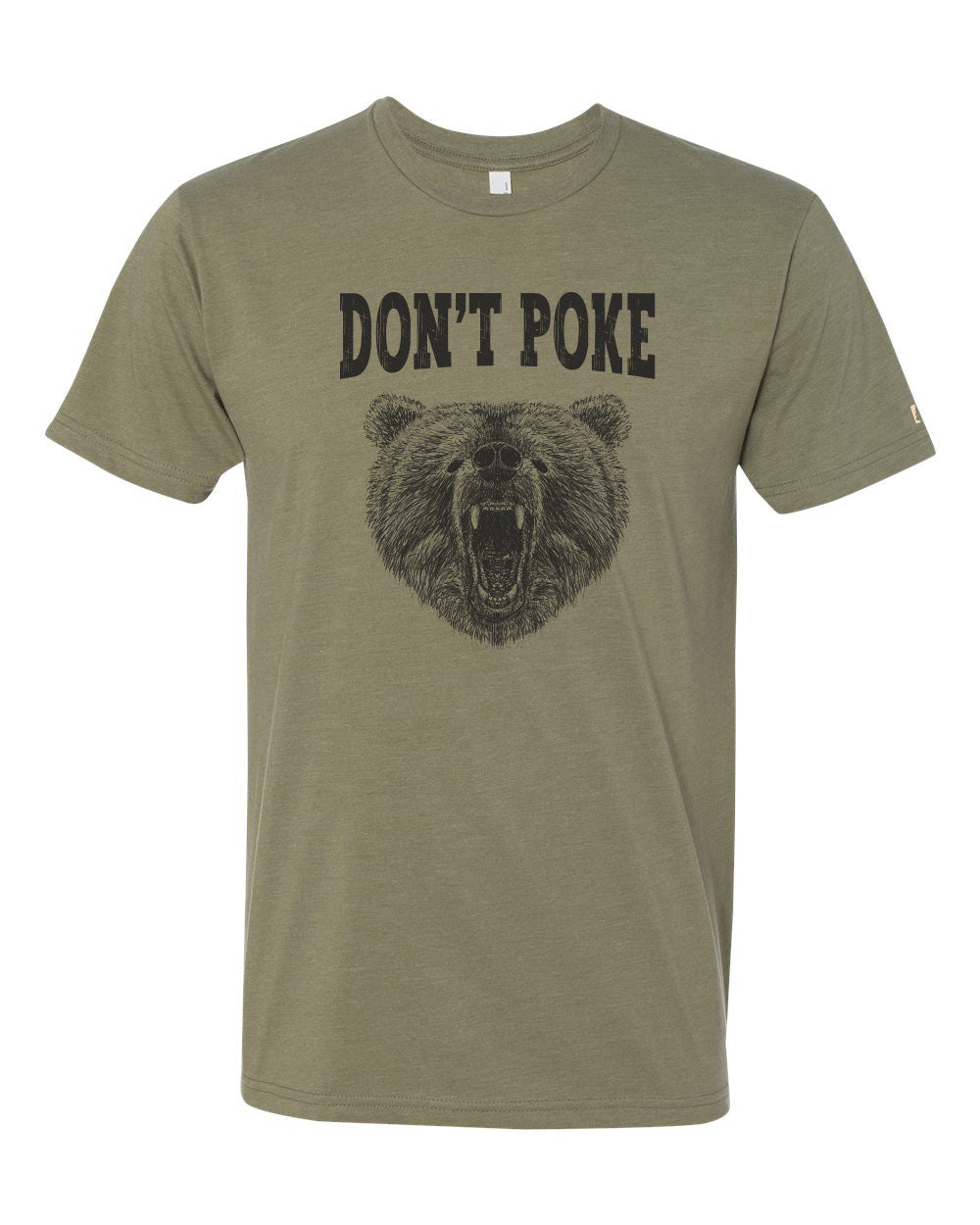 Don't Poke Bear Tee
