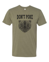 Don't Poke Bear Tee