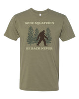 Gone Squatchin Tee