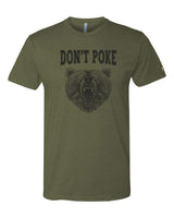 Don't Poke Bear Tee