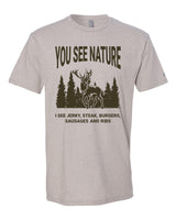 You See Nature Tee
