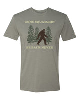 Gone Squatchin Tee