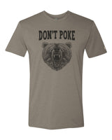 Don't Poke Bear Tee