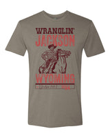 Jackson Wyoming Wranglin Tee