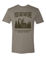 You See Nature Tee