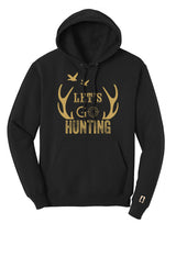 Let's Go Hunting Hoodie