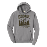 You See Nature Hoodie