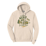 So Much World So Little Time Hoodie