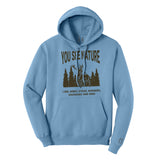 You See Nature Hoodie