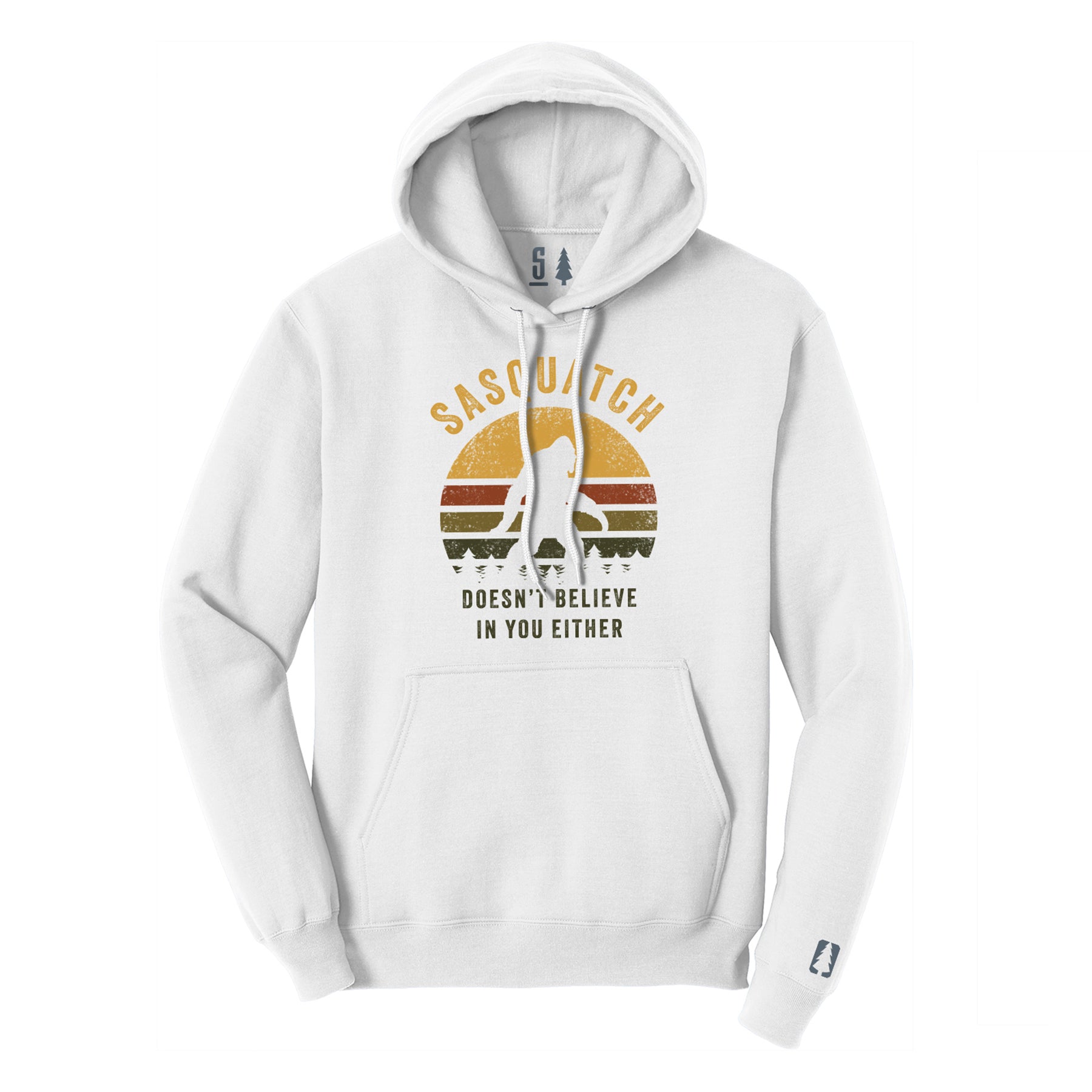 Sasquatch Doesn't Believe Hoodie