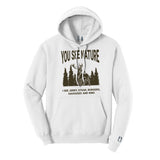 You See Nature Hoodie